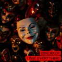 DBreaker - I See Everything