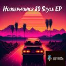 Housephonics - 1987