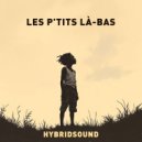 HybridSound - Les p’tits là-bas