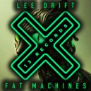 Lee Drift - Fat Machines (Extended Mix)