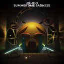 Lollibus - Summertime Sadness