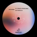 Caio Gomes - Crazy (Frog Mix)