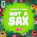Gama, Daveartt & Spicy Market - Not A Sax (Extended Mix)