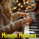 Valerie Matchett - Moment Musicaux