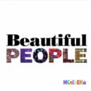 MCnEvElKa - Beautiful People