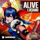 Luciano - Alive