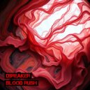 DBreaker - Blood Rush