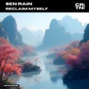 Sen Rain - Reclaim Myself (Extended Mix)