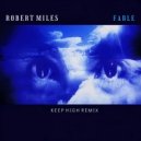 Robert Miles - Fable