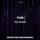 TORI - My Guess