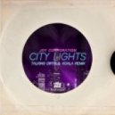 Joy Corporation - City Ligths (Talking Dirty & Koala Remix)