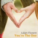 Julian Florent - You\'re The One (Original Mix)