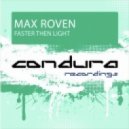 Max Roven - Faster Then Light