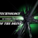 DMC Sergey Freakman - TECHNOlogy of the Drive ()