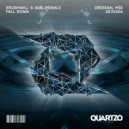 Kroshwell & Subliminals - Fall Down (Original Mix)