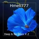 Hmeli777 - Deep & Nu Disco #.2