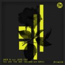Jack G & Jess Cee - You Are The One (feat. Jess Cee) (Richard Ulh Dub Remix)