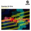 Damien N-Drix & Shayne - Ozey
