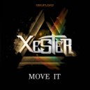 Xester - Move It