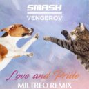 Smash & Vengerov - Love & Pride