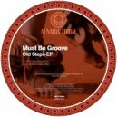 Must Be Groove - Close Steps
