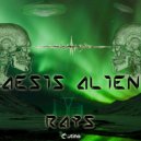 Aesis Alien - Gamma Rays
