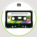 Deaf Hoes & Jesus Nava - Keep Moving (Original Mix)