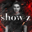 Nikita Z - Show Z #002 (Original Mix)