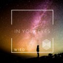 WIED - In Your Eyes