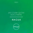 Javi Colina & Quoxx & Dok & Martin - Nagua