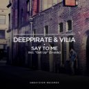 Deeppirate & Vilia - Stay With Me(Dub Mix)