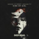 KOOK! & Deep Insanity - Kind of Girl