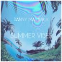 Danny Maverick - Summer Vibes