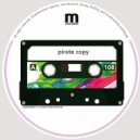 Pirate Copy - It's All About Acid House