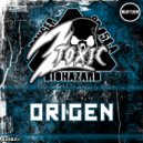 2Toxic - Origen