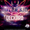 Outer Kid - Deckard