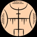 AndreyTus - Shamans Drum vol 74 ()