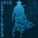 Gunslinger - Grid