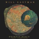 Will Eastman & Furniteur - Detroit Disco (feat. Furniteur)