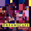 Empha - Dreamscape