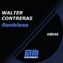 Walter Contreras - Reckless