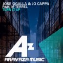 Jose Ogalla & Jo Cappa & M Terrel - Turn it up (feat. M Terrel)