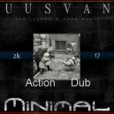UUSVAN - Action Dub # 2k17