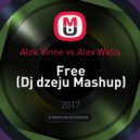 Alok Vinne vs Alex Wells - Free