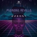 Mariana Revilla - Nobody