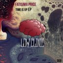 Fatisima Price - Time is Up