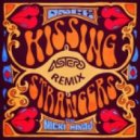 DNCE feat. Nicki Minaj - Kissing Strangers