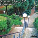 Flodermal - Rainy Days