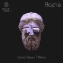 Rache - Wood Green