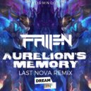Fallen - Aurelion's Memory (Last Nova Remix)